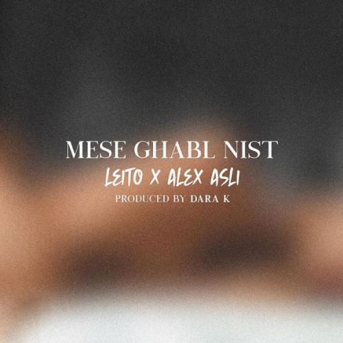 Mese Ghabl Nist Behzad Leito